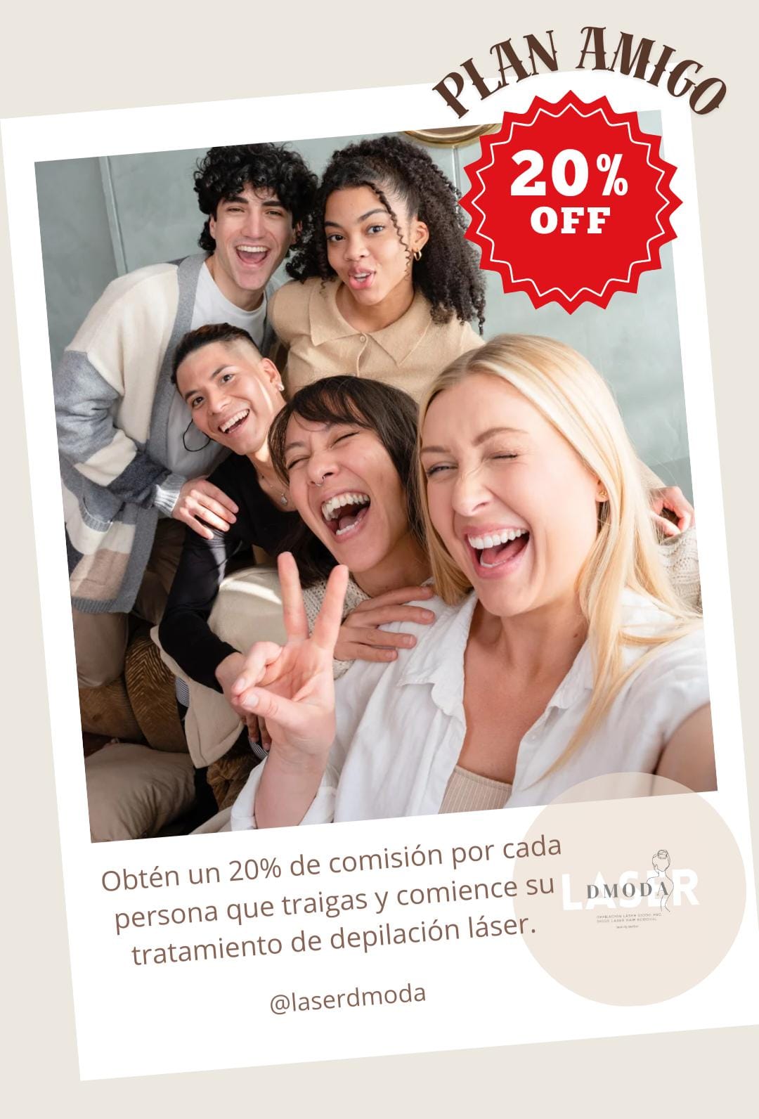 Láser DMODA plan amigo cartel